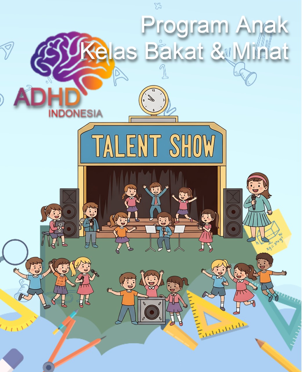 PROGRAM KELAS BAKAT & MINAT ANAK ADHD