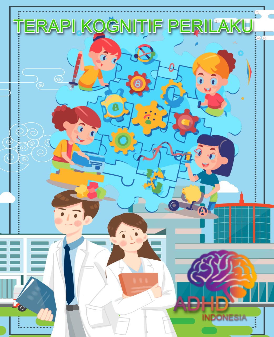 Terapi Kognitif Perilaku (Cognitive Behavioral Therapy / CBT) untuk ADHD Di Provinsi Kepulauan Riau